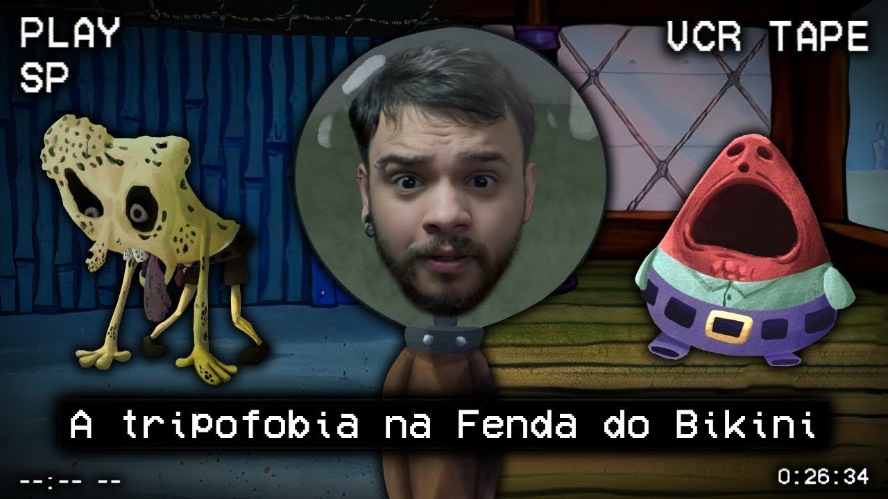SP0NGEB0B PANDEMIC: a TRIPOFOBIA em B0B ESP0NJA (vulgo medinho de buraco) - Eu Hipe