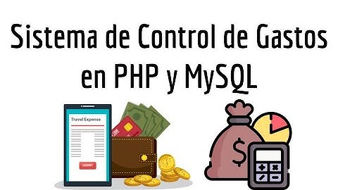 🔴 Sistema de Control de Gastos en PHP y MySQL