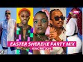 DJ XAVI : EASTER SHEREHE MIX🔥🔥 🔥|| ARBANTONE || AFROBEAT || AMAPIANO || URBAN TIKTOK TRENDY HITS