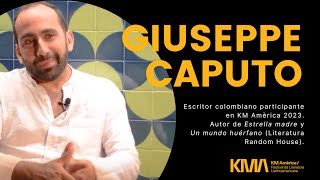 Hablamos con Giuseppe Caputo | KM Amèrica 2023