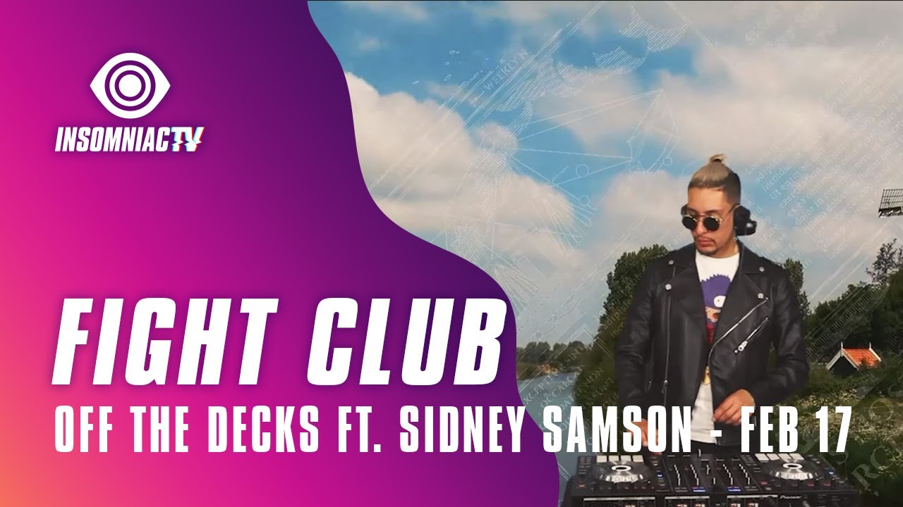 Fight Clvb + Sidney Samson for Off The Decks Livestream (February 17, 2021)