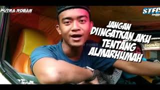 Kata Kata Supir Truck Buat Mantan