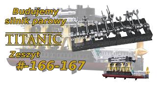 Let's build a model of the R.M.S Titanic (Steam Engine) together - Issues 166-167 hachette