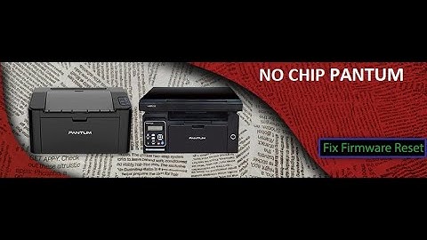 Reset pantum M7100DW M6700 M6800 error 3001