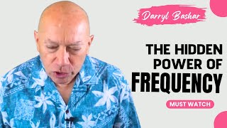 Darryl Anka Bashar |  The Hidden Power of Frequency: How Social Engineering Will Transform Earth