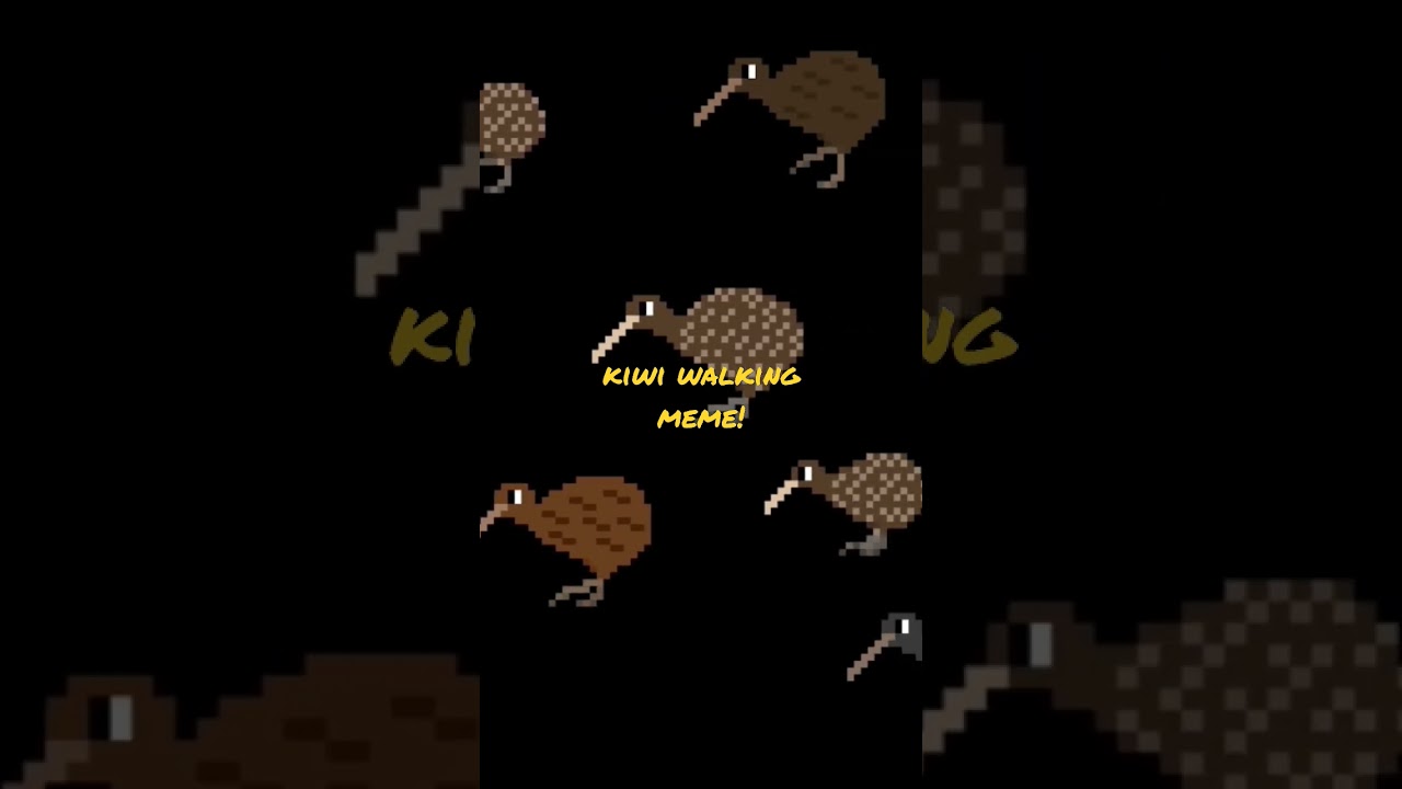 Kiwis Walking meme