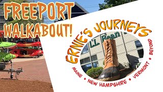 WALKING TOUR OF FREEPORT S ROUTE 1 STRIP L L Bean the Village Station many more retail outlets