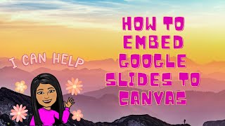 How to embed Google Slides in Canvas
