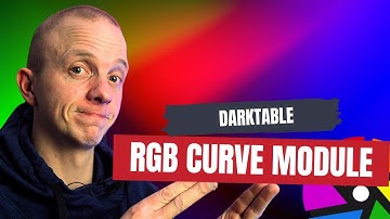RGB Curve Mastery: Transform Your Photos with Darktable