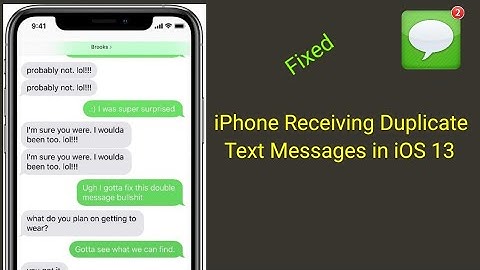 iPhone Receiving Duplicate Text Messages after iOS 13/13.4 - Here
