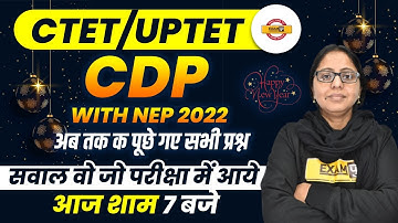 CTET UPTET 2021 Preparation | CDP Classes | CDP 2020 NEP By Aanchal Ma