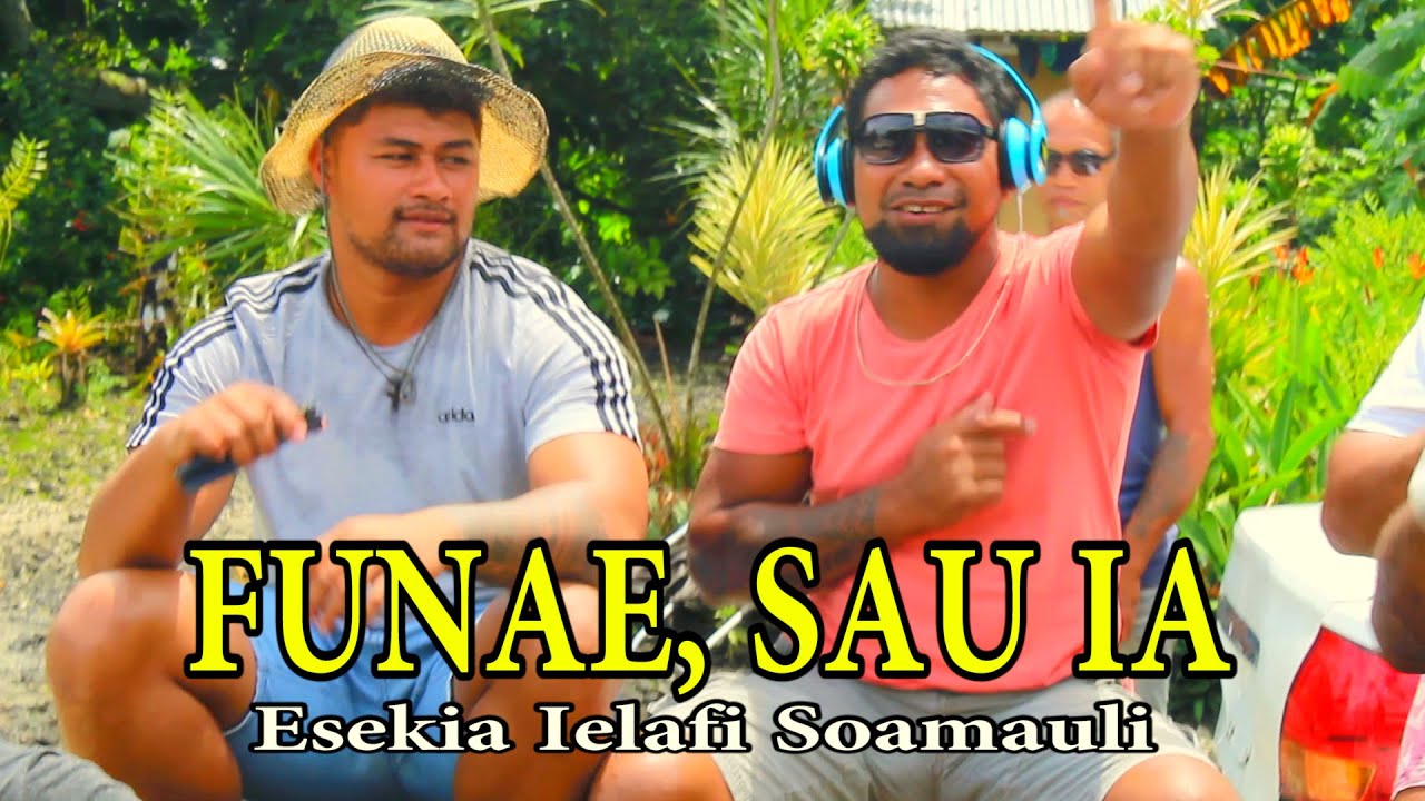 Esekia Ielafi Soamauli - FUNA E, SAU IA (Official Music Video)