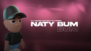 NATY BUM BUM (Perreo Funk) - DJ Luc14no Antileo Ft DJ Cossio