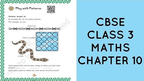CBSE(NCERT ) CLASS 3 MATHS CHAPTER 10 "PLAY WITH PATTERNS "