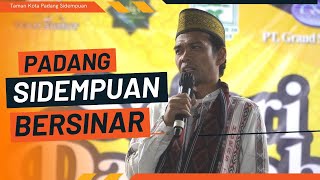 PADANG SIDEMPUAN BERSINAR | Taman Kota Padang Sidempuan | Ustadz Abdul Somad