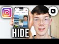How To Hide Instagram Reel Video From Profile Grid - Step By Step