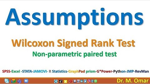 Assumptions for Wilcoxon Singed Rank non parametric test