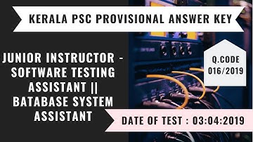 016/2019 | JUNIOR INSTRUCTOR SOFTWARE TESTING ASSISTANT | DATABASE SYSTEM ASSISTANT ANSWER KEY |