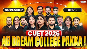 CUET 2026 Full Roadmap | November to April Journey for Your Dream College 💪Full Roadmap