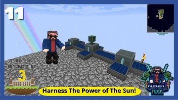 Sky Factory 3 Episode 11 - Solar Power