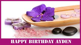 Ayden Birthday Spa - Happy Birthday