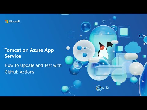 Configure and Use GitHub Actions with Java Tomcat Applications on Azure App Service