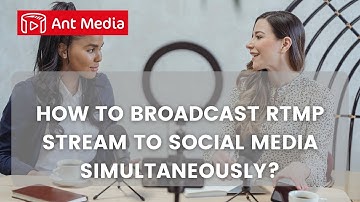 How to live stream to Social Media simultaneously?