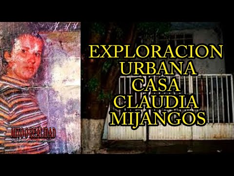 Escalofriante Exploración Urbana en Casa de Claudia Mijangos