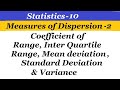 Statistics - 10 Measures of Dispersion (Part-2) Coefficient of Range, Mean deviation &amp; Standard Devn