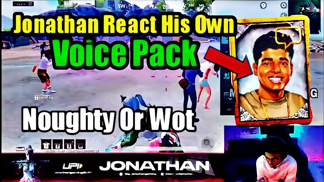 🤣Jonathan React His Own Voice Pack 😂 Noughty Or Wot - YouTube