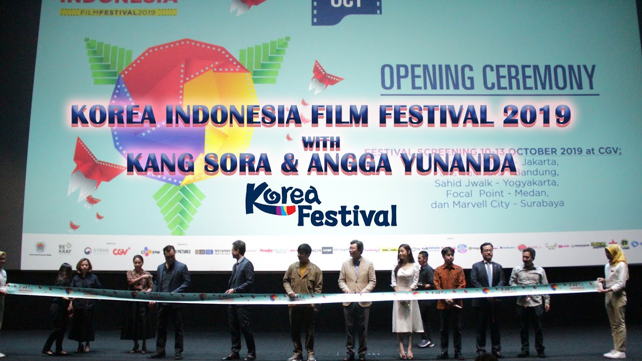 Korea Festival 2019 Indonesia : Korea Indonesia Film Festival with Kang