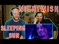 First time reaction | Nightwish | Sleeping Sun | (End of an era) | w/ Curtis