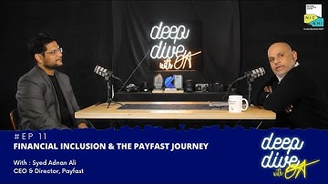 Payfast’s CEO & Director in Conversation with Omar Abedin - Deep Dive with OA | DDOA S1 Ep 10