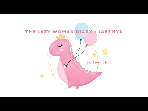 Positive Vibes Songs 🌻 best time of The Lazy Woman Diary • vol 04