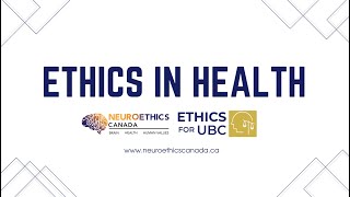 Ethics in Health (April 27, 2022)