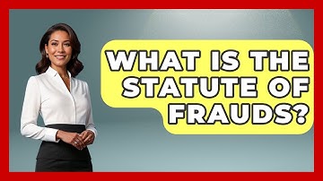 What Is The Statute Of Frauds? - Consumer Laws For You