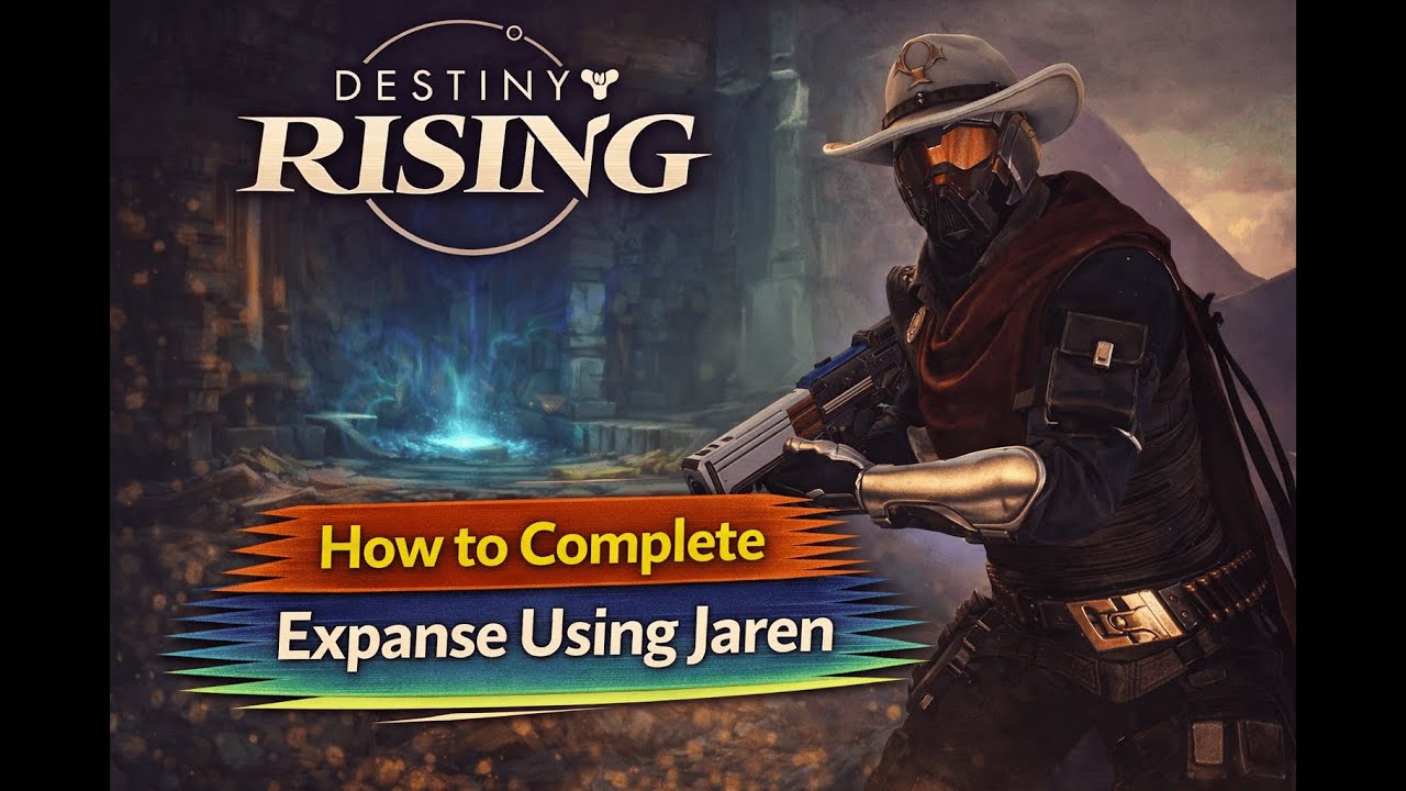 How to Complete Expanse Using Jaren | Destiny Rising