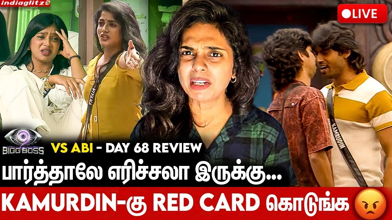 🔴LIVE: Paru-Kamurudin-ஐ Left Hand-ல் Deal செய்த FJ🔥 |Abi vs BB| Day 68 Review