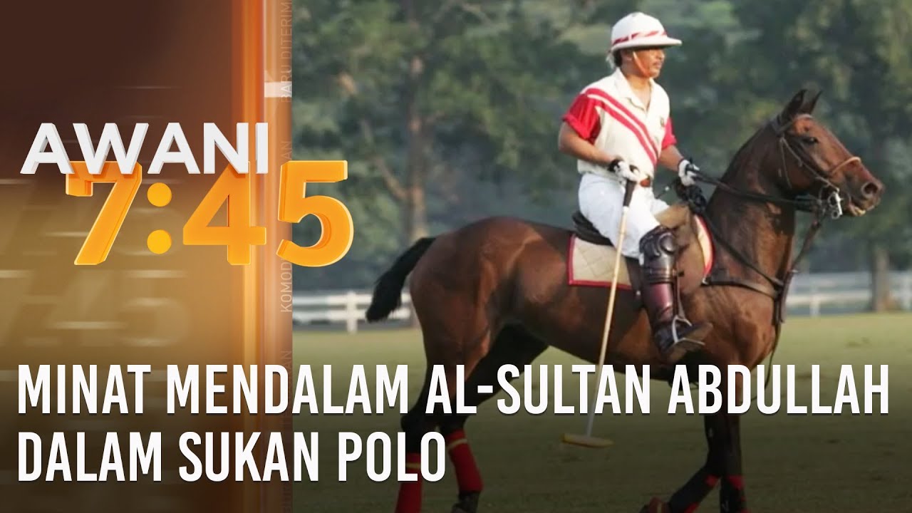 Minat mendalam Al-Sultan Abdullah dalam sukan polo