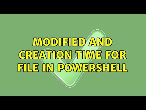 Modified and creation time for file in powershell