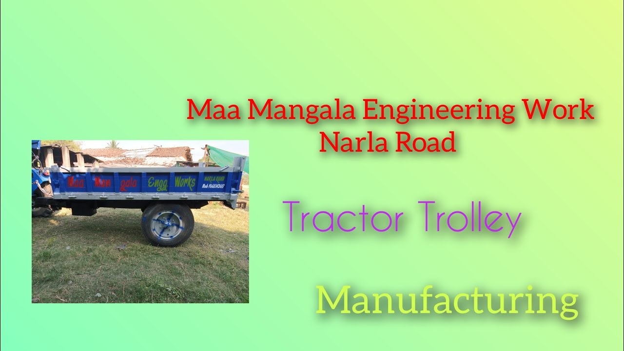 Tractor Trolley Manufacturing Work 