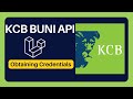 Obtaining Credentials | KCB Buni Api Laravel Integration