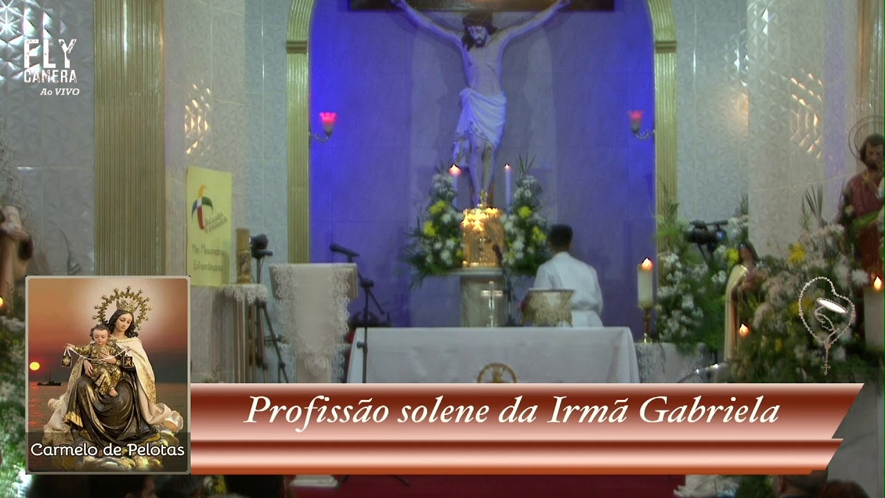 Transmissão ao vivo da Profissão solene da Irmã Gabriela Maria - Carmelo outubro 2019