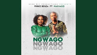 Download Lagu Ngwago (feat. Makhadzi) Download Lagu Ngwago (feat. Makhadzi)
