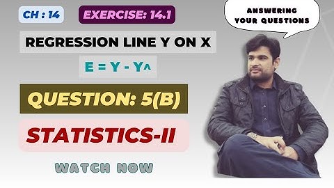 Ch 14, Question 5(b), Exercise 14.1 Statistics Class 12 | Regression Line Y on X @faiqahmad
