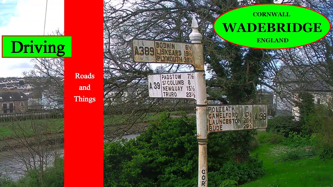 A REAL-TIME DRIVE through WADEBRIDGE, CORNWALL, ENGLAND, UK.