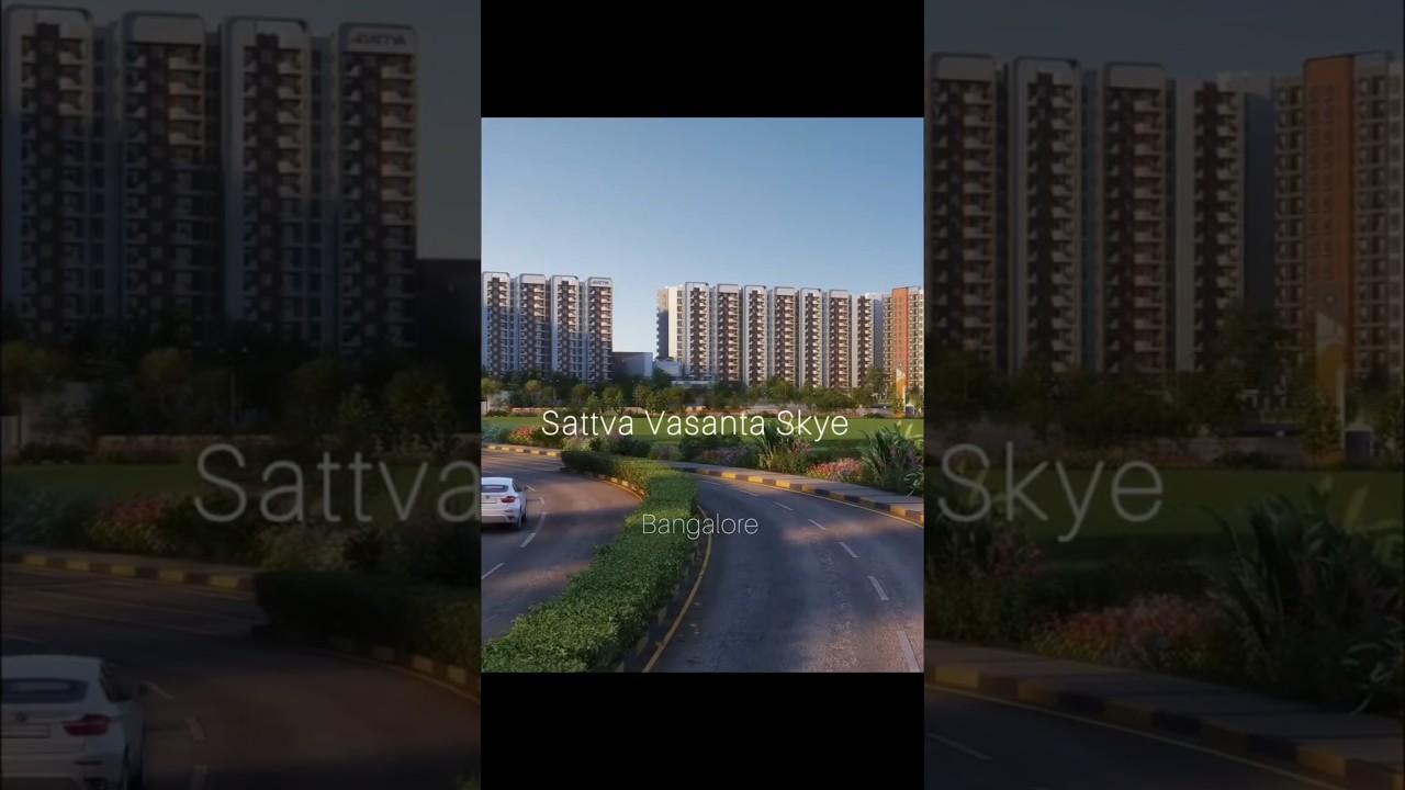 🌿✨ Sattva Vasanta Skye – Nature meets Modern Living in North Bengaluru 