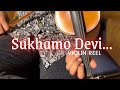 Sukhamo Devi Violin Cover