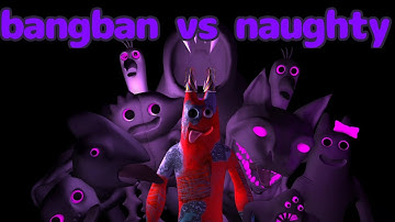 garten of banban banban vs naughty