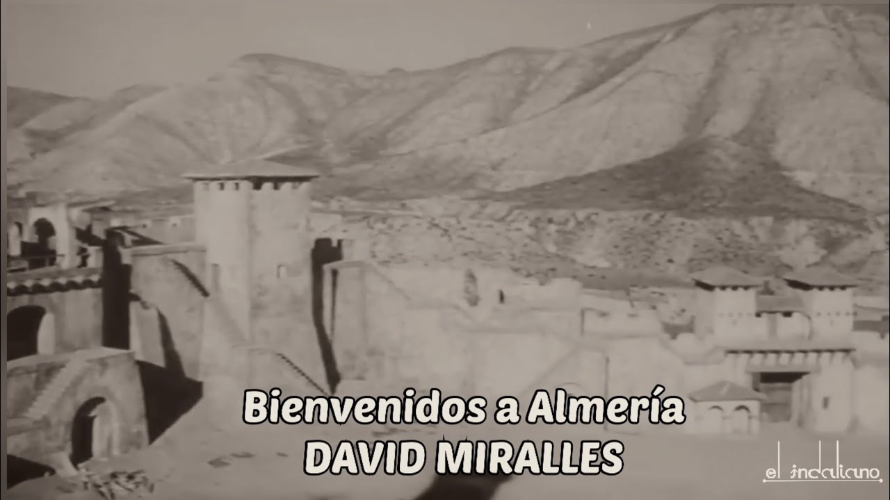 🎥 ALMERÍA 1970 🎬 BIENVENIDOS A LA TIERRA DEL CINE🏜